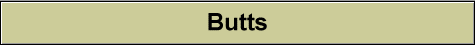 Butts