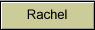 Rachel